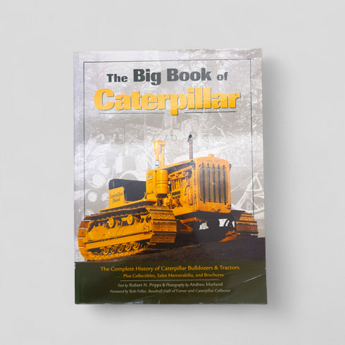 The Big Book of Caterpillar by Robert N. Pripps & Andrew Morland